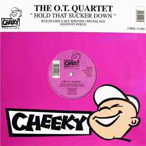 The O.T. Quartet - Hold That Sucker Down download free