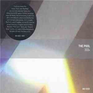 The Pool - 333+ download mp3 flac