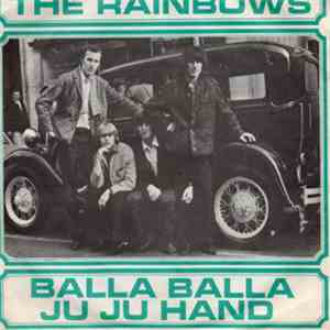The Rainbows - Balla Balla / Ju Ju Hand download mp3 flac