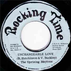 The Uprising Maytone - Unchangeable Love download free