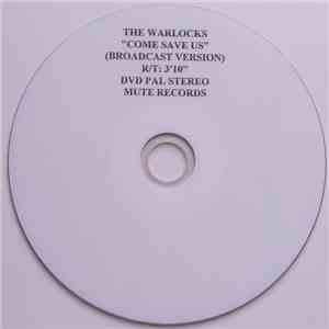 The Warlocks - Come Save Us (Broadcast Version) download free