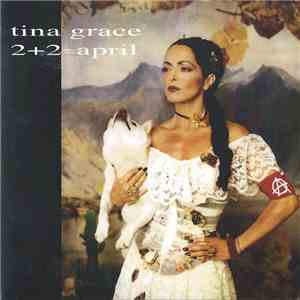 Tina Grace - 2+2=April download free Tina Grace - 2+2=April download mp3 flac
