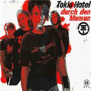 Tokio Hotel - Durch Den Monsun download free