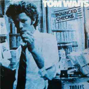 Tom Waits - Bounced Checks download mp3 flac