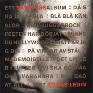 Tomas Ledin - Ett Samlingsalbum 1990 download free Tomas Ledin - Ett Samlingsalbum 1990 download mp3 flac