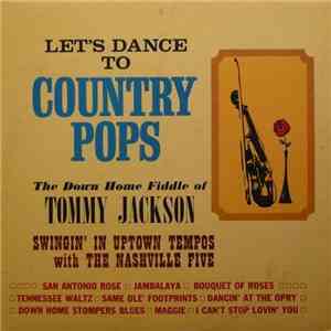 Tommy Jackson  And The Nashville Five - Let's Dance To Country Pops download free