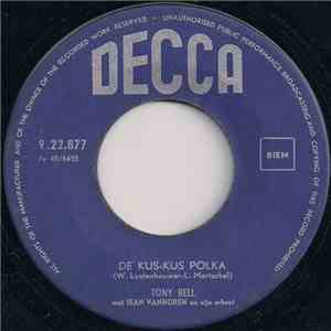 Tony Bell met Jean Van Horen en zijn orkest - De Kus-Kus Polka download free Tony Bell met Jean Van Horen en zijn orkest - De Kus-Kus Polka download mp3 flac