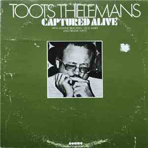 Toots Thielemans - Captured Alive download mp3 flac