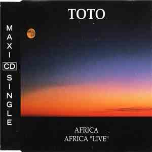 Toto - Africa / Africa "Live" download free Toto - Africa / Africa "Live" download mp3 flac