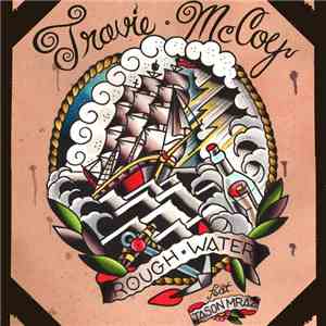 Travie McCoy Feat. Jason Mraz - Rough Water download mp3 flac