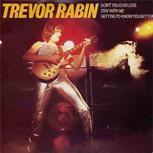 Trevor Rabin - Don't You Ever Lose download mp3 flac