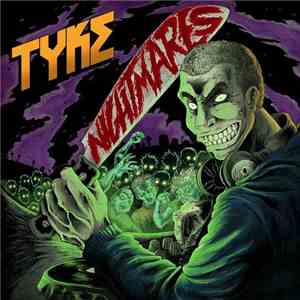 Tyke - Nightmares EP download free Tyke - Nightmares EP download mp3 flac