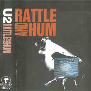 U2 - Rattle And Hum download free U2 - Rattle And Hum download mp3 flac