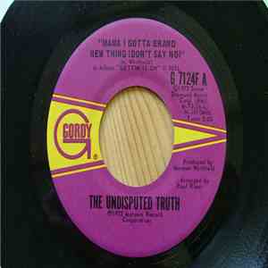 Undisputed Truth - Mama I Got A Brand New Thing (Don't Say No) / Gonna Keep On Tryin' Till I Win Your Love download free Undisputed Truth - Mama I Got A Brand New Thing (Don't Say No) / Gonna Keep On Tryin' Till I Win Your Love download mp3 flac