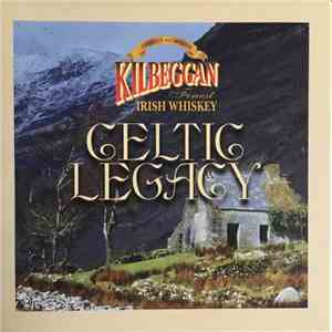 Unknown Artist - Celtic Legacy - Kilbeggan Whiskey download free Unknown Artist - Celtic Legacy - Kilbeggan Whiskey download mp3 flac
