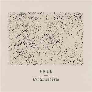 Uri Gincel Trio - Free download mp3 flac