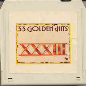 Various - 33 Golden Hits Vol. 1 of 2 download mp3 flac