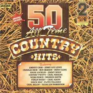 Various - 50 All Time Country Hits download free