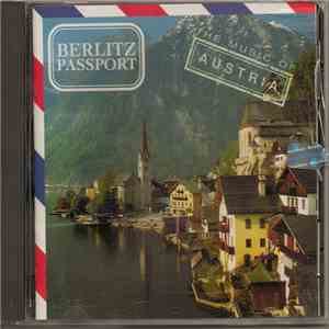 Various - Berlitz Passport, The Music Of Austria download mp3 flac