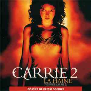 Various - Carrie 2 - La Haine (Dossier De Presse Sonore) download free Various - Carrie 2 - La Haine (Dossier De Presse Sonore) download mp3 flac