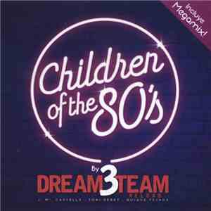 Various - Children of the 80's download free Various - Children of the 80's download mp3 flac
