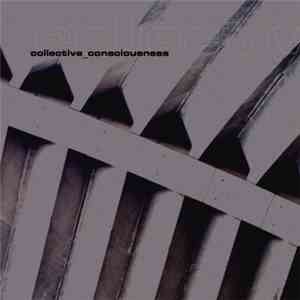 Various - Collective Consciousness download free Various - Collective Consciousness download mp3 flac