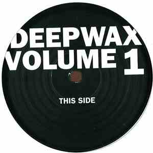 Various - Deepwax Volume 1 download free