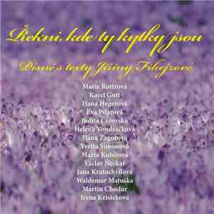 Various - (Řekni, Kde Ty Kytky Jsou) Písně S Texty Jiřiny Fikejzové download free Various - (Řekni, Kde Ty Kytky Jsou) Písně S Texty Jiřiny Fikejzové download mp3 flac