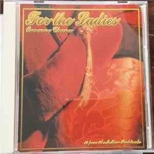 Various - For The Ladies download free Various - For The Ladies download mp3 flac