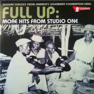 Various - Full Up: More Hits From Studio One download free