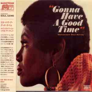 Various - Gonna Have A Good Time download free