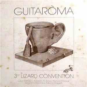 Various - Guitaròma - 3rd Lizard Convention download free