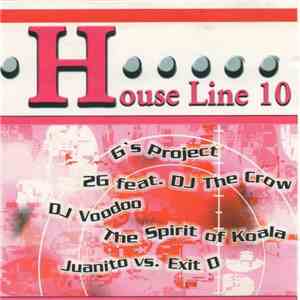 Various - House Line 10 download free Various - House Line 10 download mp3 flac