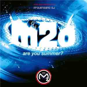 Various - m2o Vol. 36 - Are You Summer? download mp3 flac