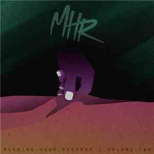 Various - MHR: Vol. 2 download free Various - MHR: Vol. 2 download mp3 flac