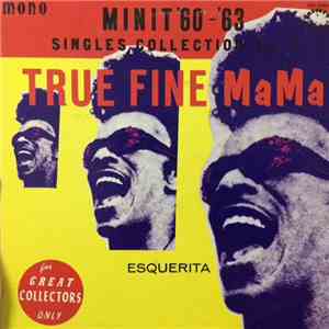 Various - Minit '60~'63 Singles Collection Vol.1 - True Fine Mama download mp3 flac
