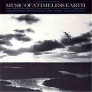 Various - Music Of A Timeless Earth download mp3 flac