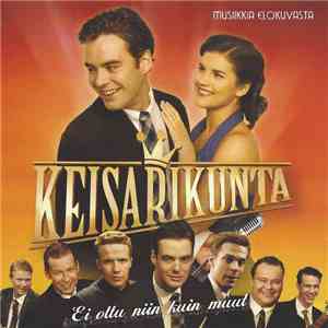 Various - Musiikkia Elokuvasta Keisarikunta - Ei Oltu Niin Kuin Muut download mp3 flac