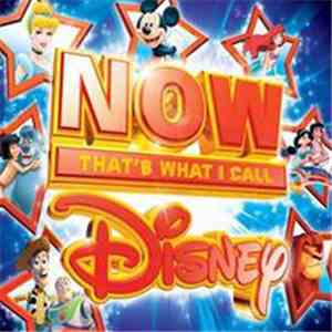 Various - Now That's What I Call Disney! download mp3 flac