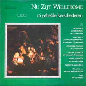 Various - Nu Zijt Wellekome (16 Geliefde Kerstliederen) download free