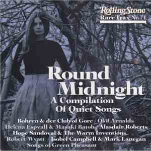 Various - Rare Trax Nr. 71 - Round Midnight - A Compilation Of Quiet Songs download free Various - Rare Trax Nr. 71 - Round Midnight - A Compilation Of Quiet Songs download mp3 flac