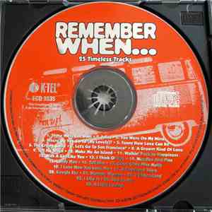 Various - Remember When... - 25 Timeless Tracks download free Various - Remember When... - 25 Timeless Tracks download mp3 flac
