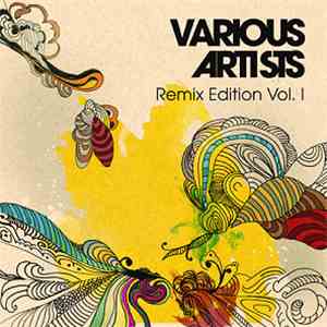 Various - Remix Edition Vol. 1 download mp3 flac