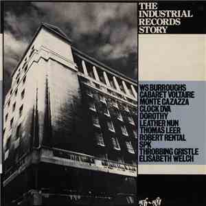 Various - The Industrial Records Story download mp3 flac