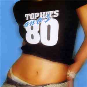 Various - Top Hits Anos 80 download free