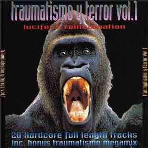 Various - Traumatismo Y Terror Vol. 1 - Lucifer's Reincarnation download mp3 flac