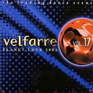 Various - Velfarre Vol. 17 Planet Love 2001 download free Various - Velfarre Vol. 17 Planet Love 2001 download mp3 flac