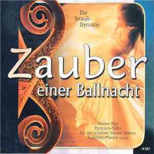 Various - Zauber Einer Ballnacht - Die Strauß-Dynastie download free Various - Zauber Einer Ballnacht - Die Strauß-Dynastie download mp3 flac