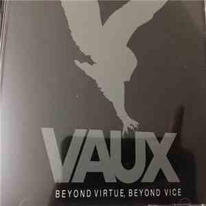 Vaux - Beyond Virtue, Beyond Vice download mp3 flac