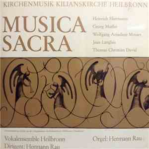Vokalensemble Heilbronn, Hermann Rau - Musica Sacra download free